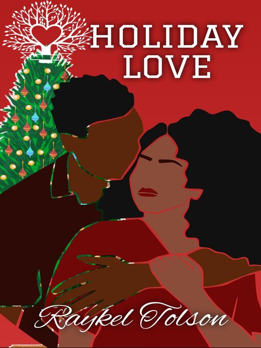 Title details for Holiday Love by Raykel Tolson - Available